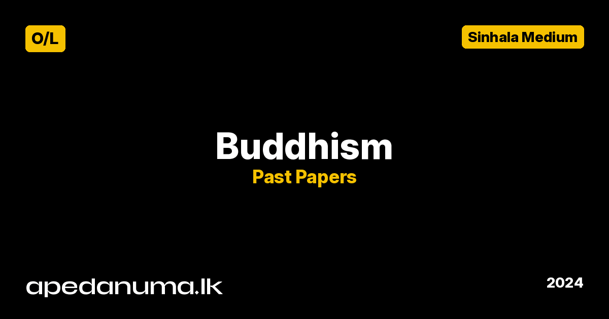 GCE O/L Buddhism Paper I Examination 2024 (Sinhala Medium)