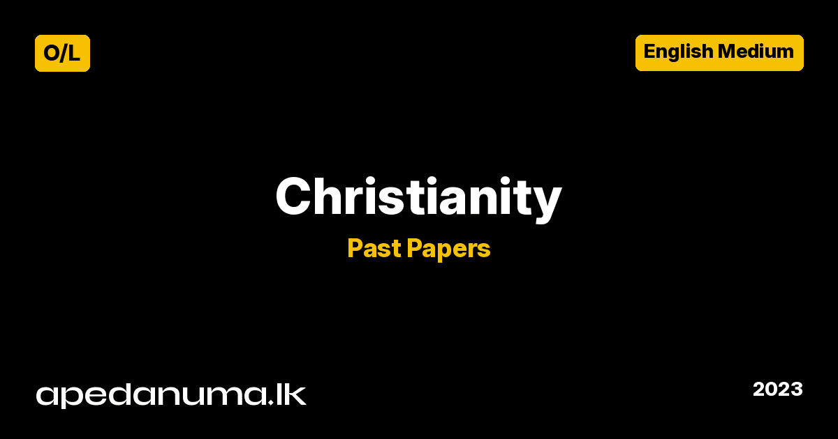 GCE O/L Christianity I Past Paper - English Medium - 2023