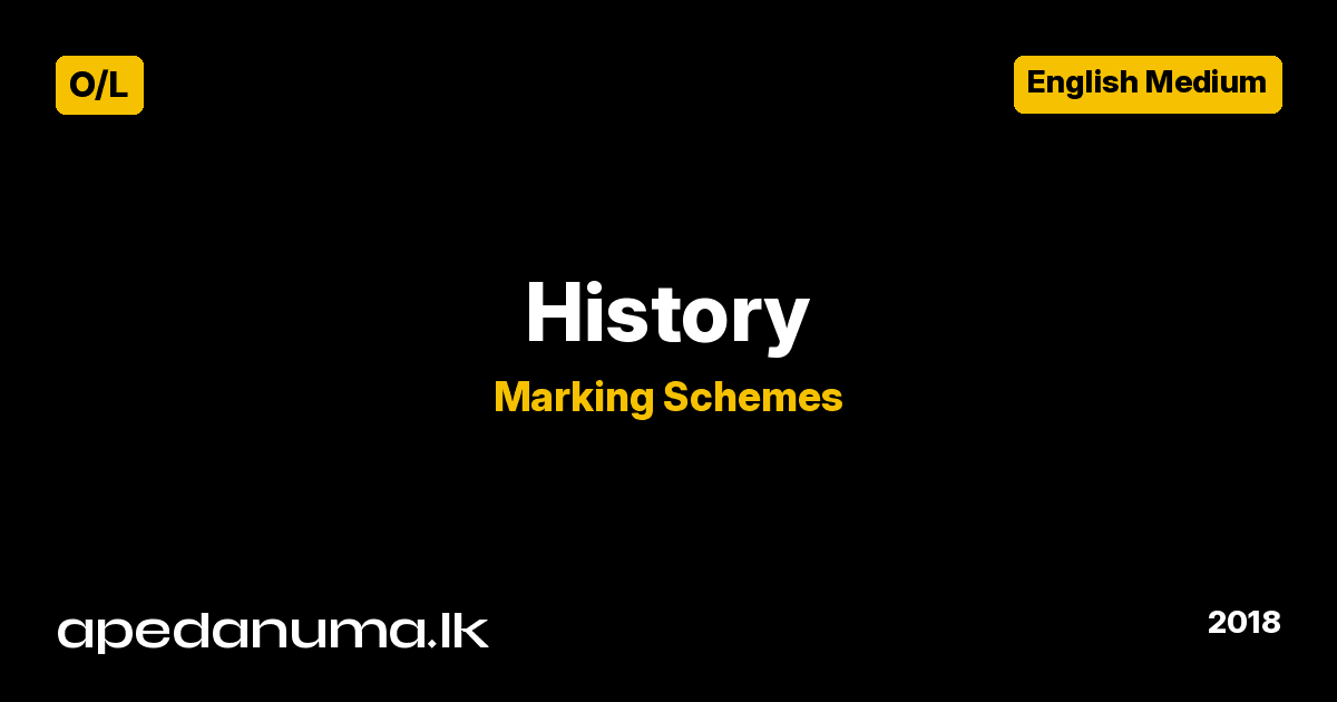 GCE O/L History Marking Scheme - 2018 (English) - Department of Examinations Sri Lanka