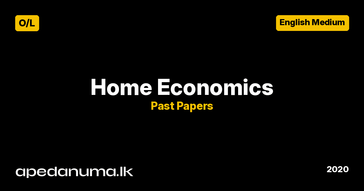 GCE O/L Home Economics Past Paper - 2020 - English Medium - Department of Examinations Sri Lanka
