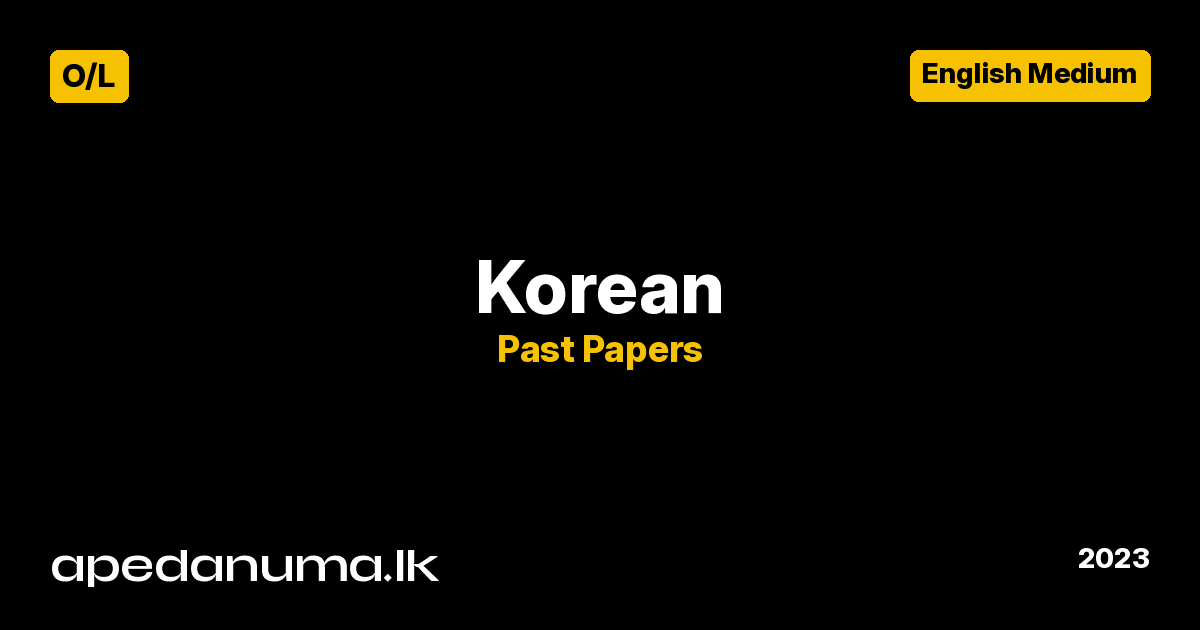 GCE O/L Korean Past Paper - 2023 - English Medium - Department of Examinations Sri Lanka