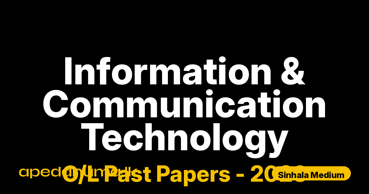 O/L Information & Communication Technology Past Paper 2023 Sinhala Medium | General Certificate of Education Ordinary Level