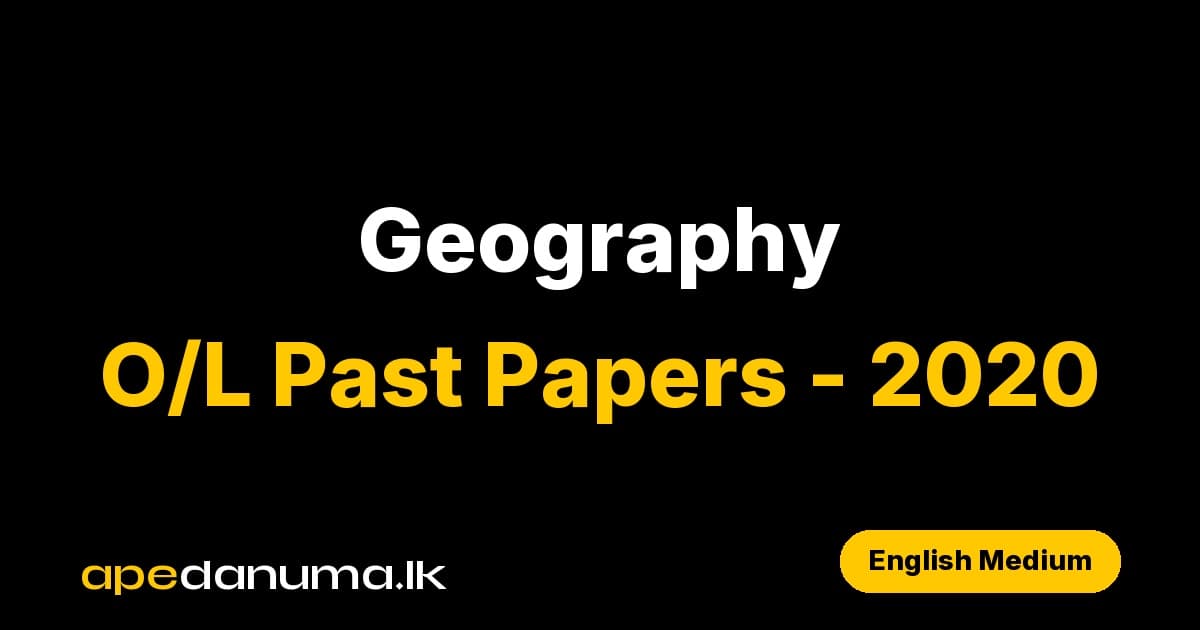 GCE O/L Geography Past Paper - 2020 (English Medium) - Department of Examinations Sri Lanka