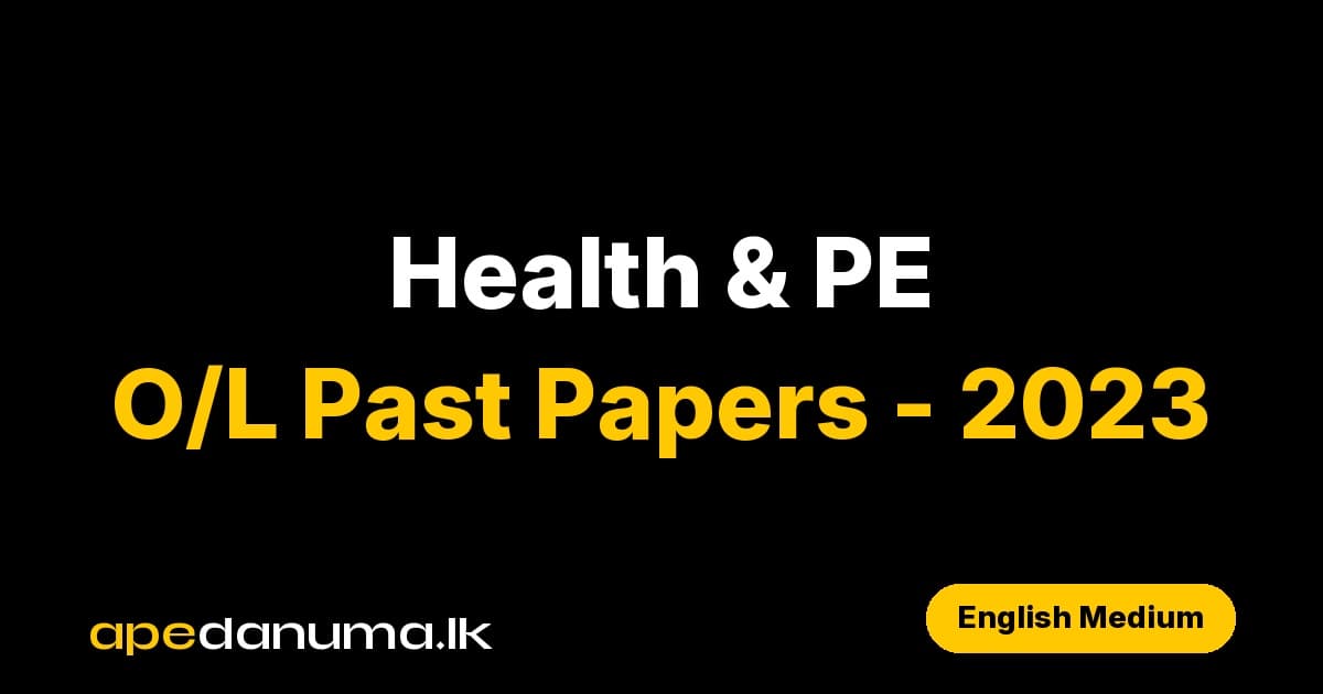 GCE O/L Health and Physical Education Paper I - 2023 (English Medium)