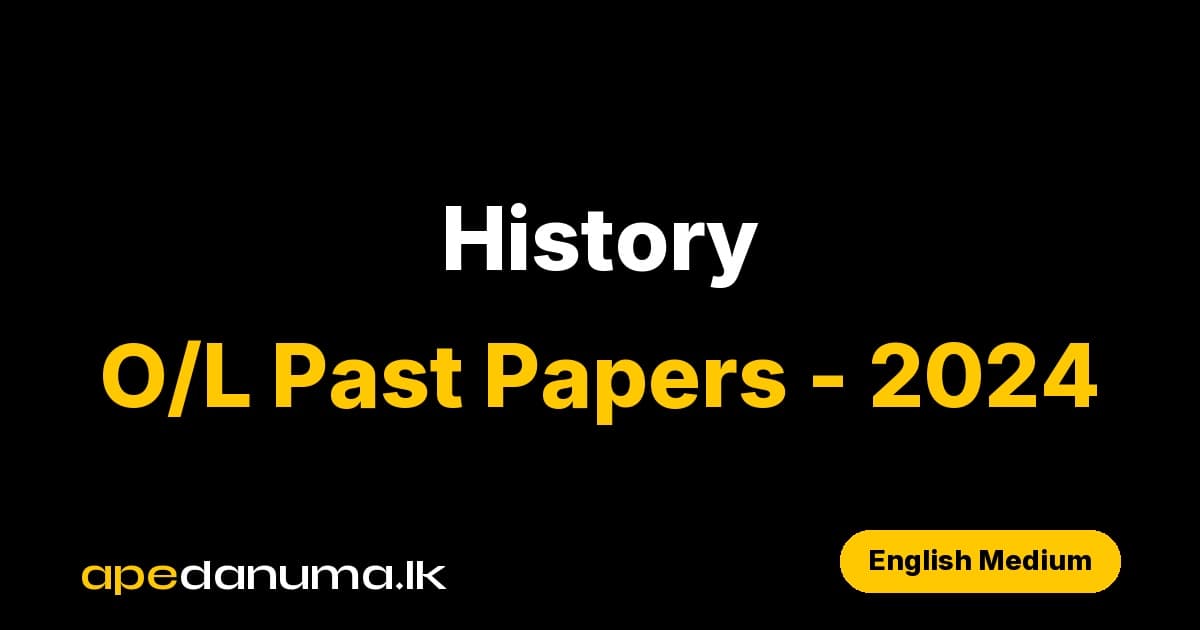 GCE O/L History Past Paper - 2024 (English Medium)