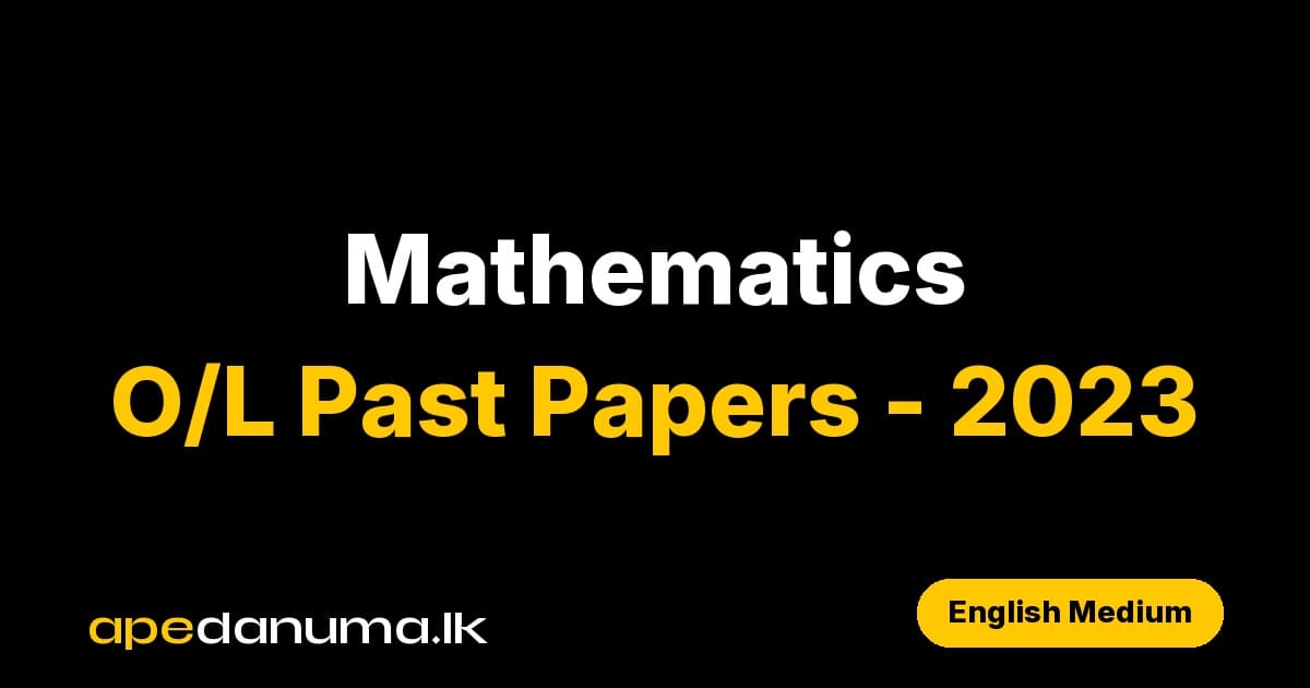 GCE O/L Mathematics Past Paper 2023 - English Medium - Department of Examinations Sri Lanka